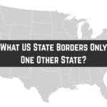 What US State Borders Only One Other State